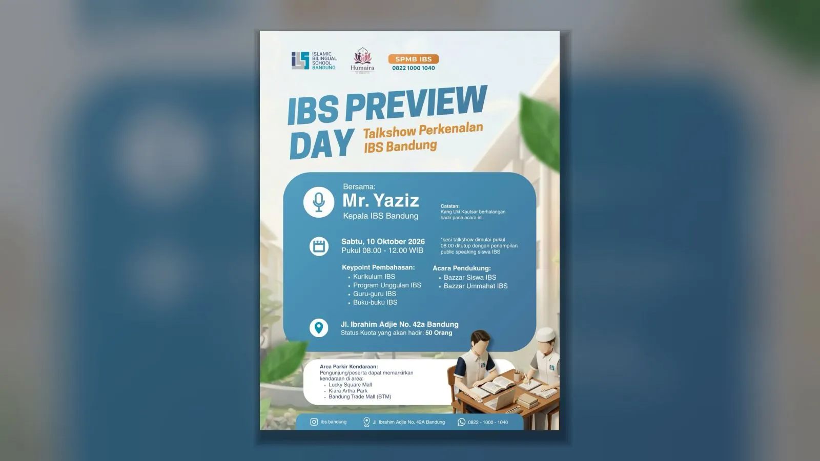 IBS Preview Day: Open House dan Talkshow Perkenalan IBS Bandung