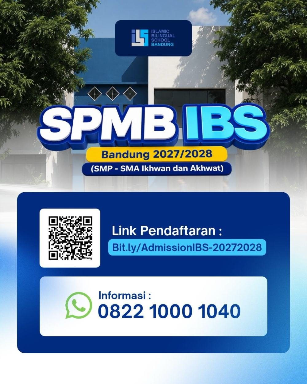 SPMB IBS Bandung 2027/2028 Gelombang 1 Dibuka, Kuota Terbatas — foto 1