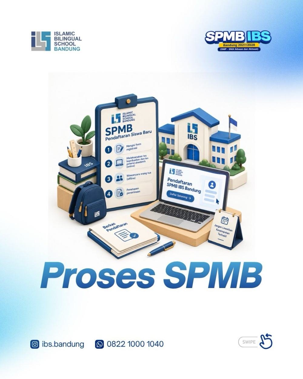 SPMB IBS Bandung 2027/2028 Gelombang 1 Dibuka, Kuota Terbatas — foto 2